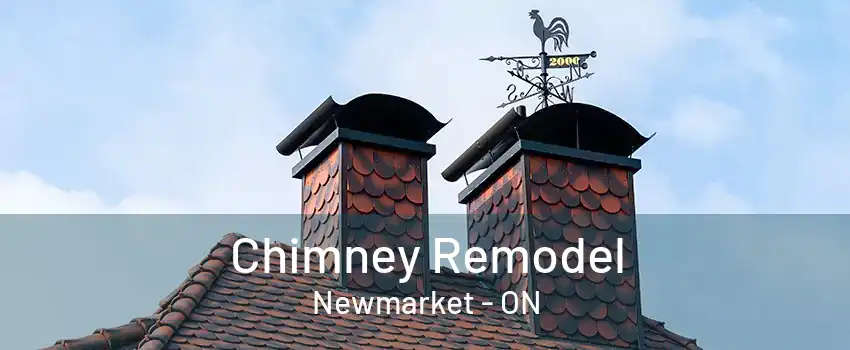 Chimney Remodel Newmarket - ON