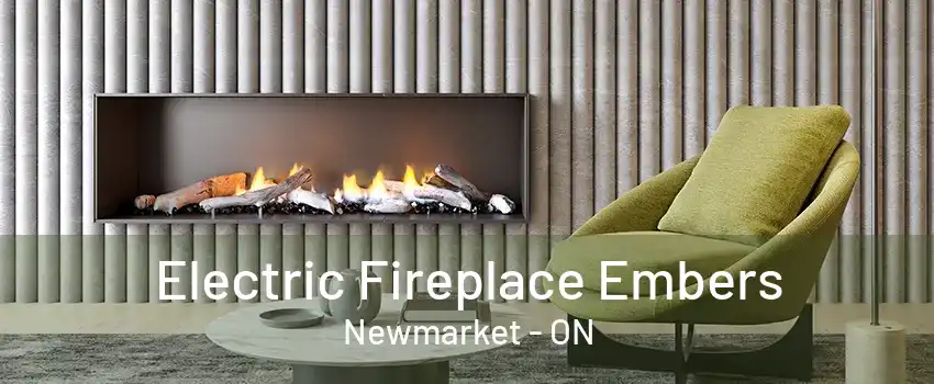 Electric Fireplace Embers Newmarket - ON