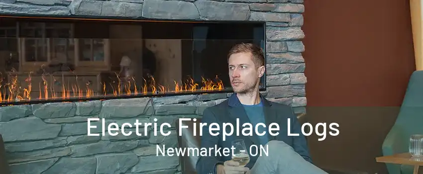 Electric Fireplace Logs Newmarket - ON